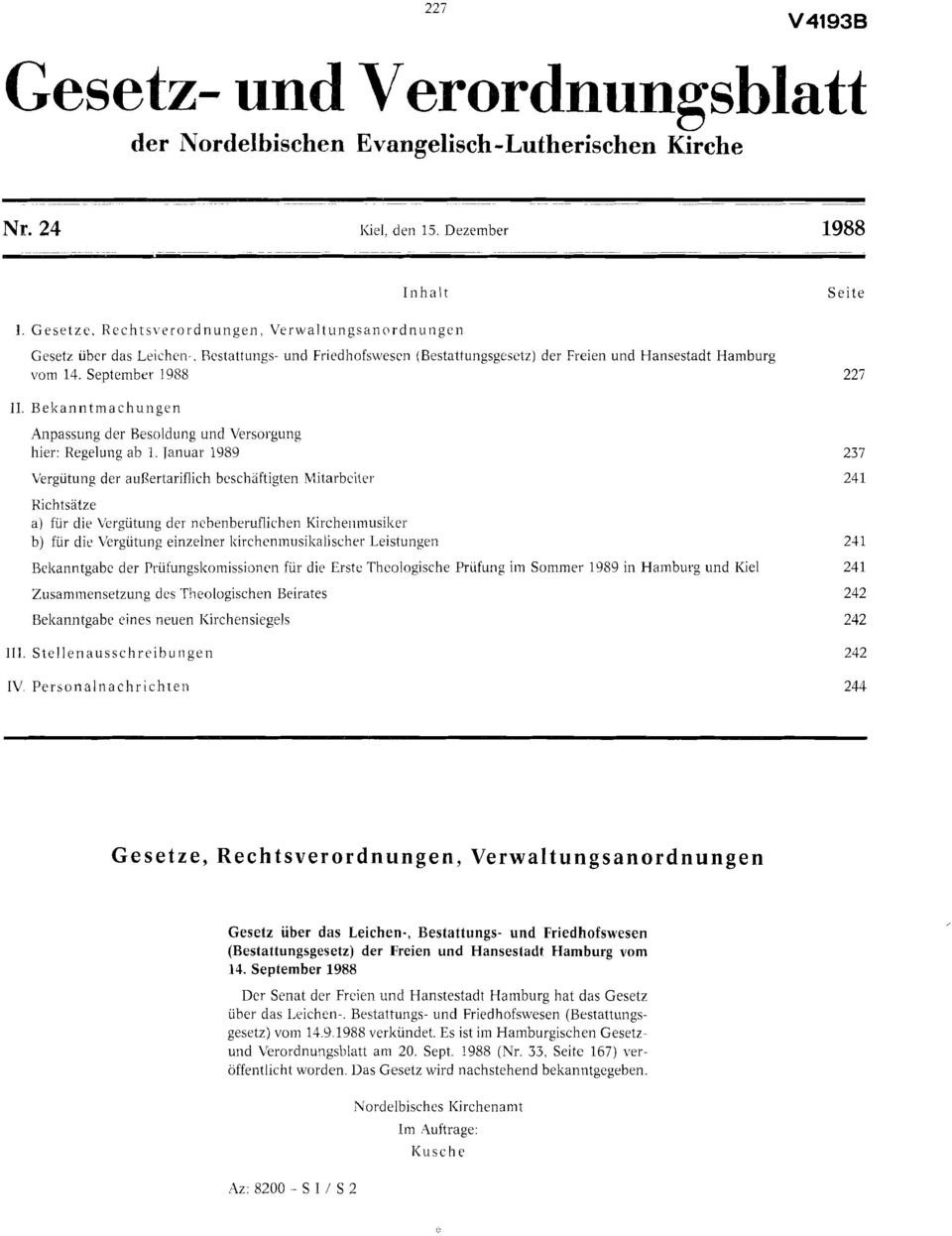 Bekanntmachungen Anpassung der Besoldung und Versorgung hier: Regelung ab 1.