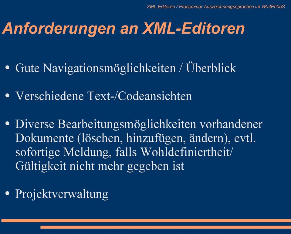 vorhandener Dokumente (löschen, hinzufügen, ändern), evtl.