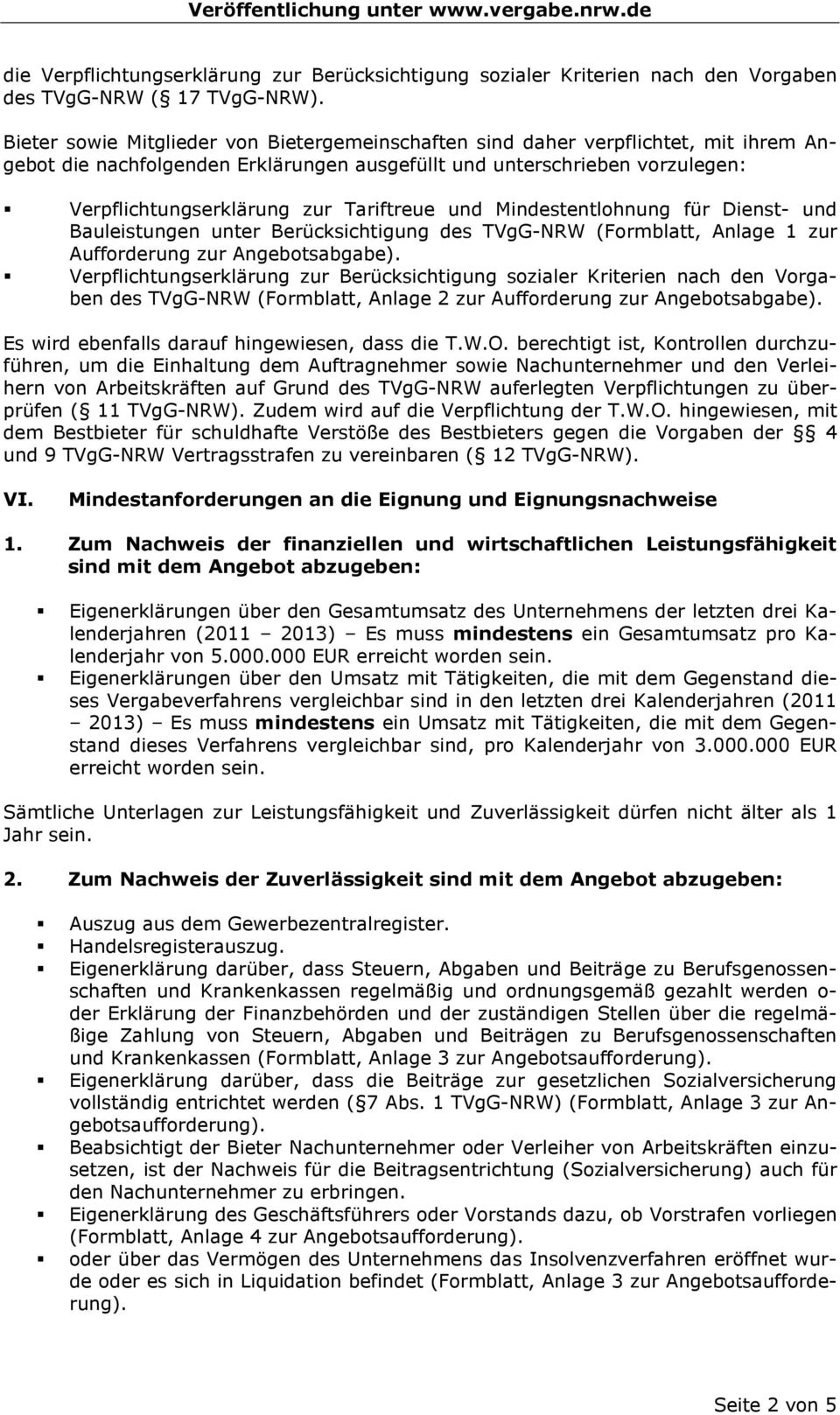 Tariftreue und Mindestentlohnung für Dienst- und Bauleistungen unter Berücksichtigung des TVgG-NRW (Formblatt, Anlage 1 zur Aufforderung zur Angebotsabgabe).