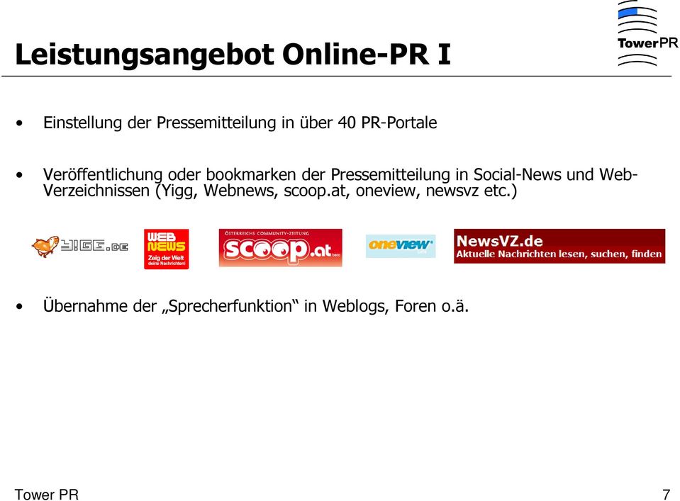 Social-News und Web- Verzeichnissen (Yigg, Webnews, scoop.