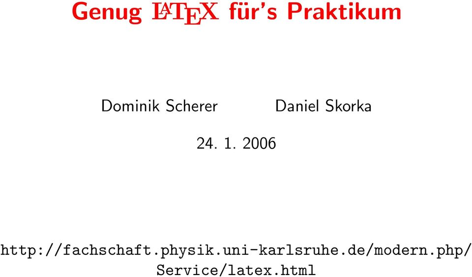2006 http://fachschaft.physik.