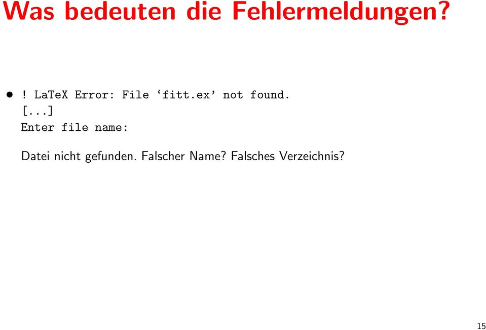 [...] Enter file name: Datei nicht