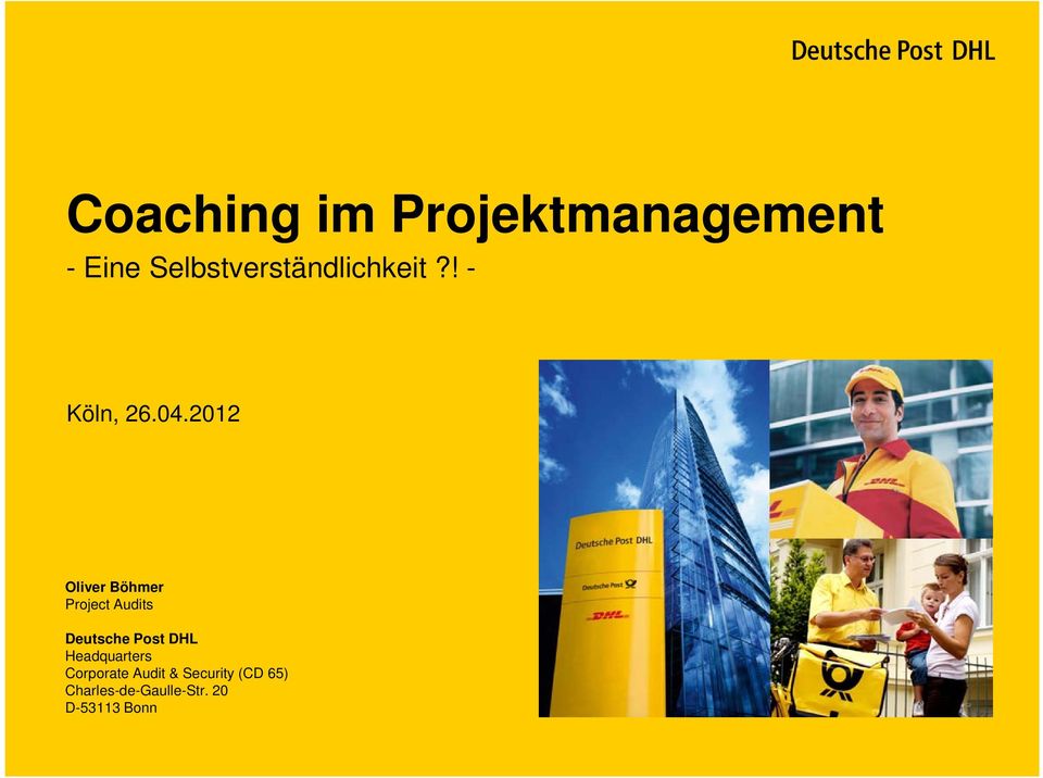 2012 Oliver Böhmer Project Audits Deutsche Post DHL