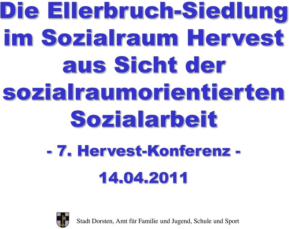 sozialraumorientierten