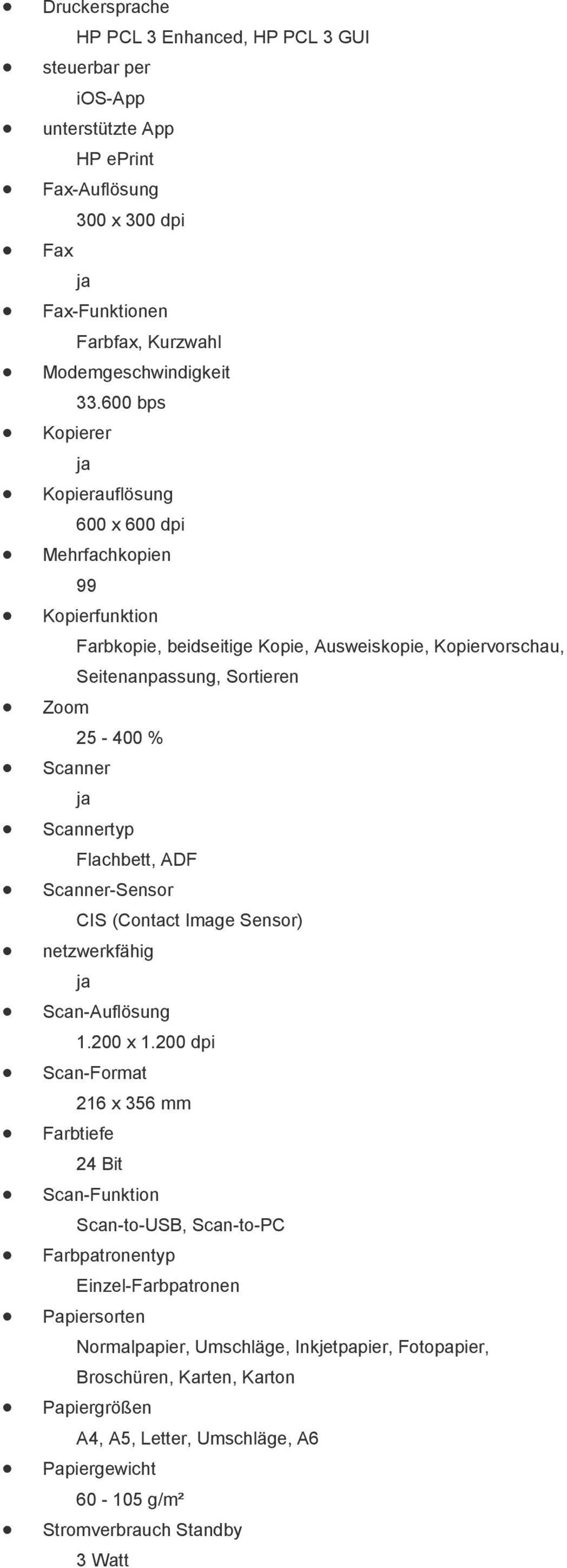 Scannertyp Flachbett, ADF Scanner-Sensor CIS (Contact Image Sensor) netzwerkfähig Scan-Auflösung 1.200 x 1.