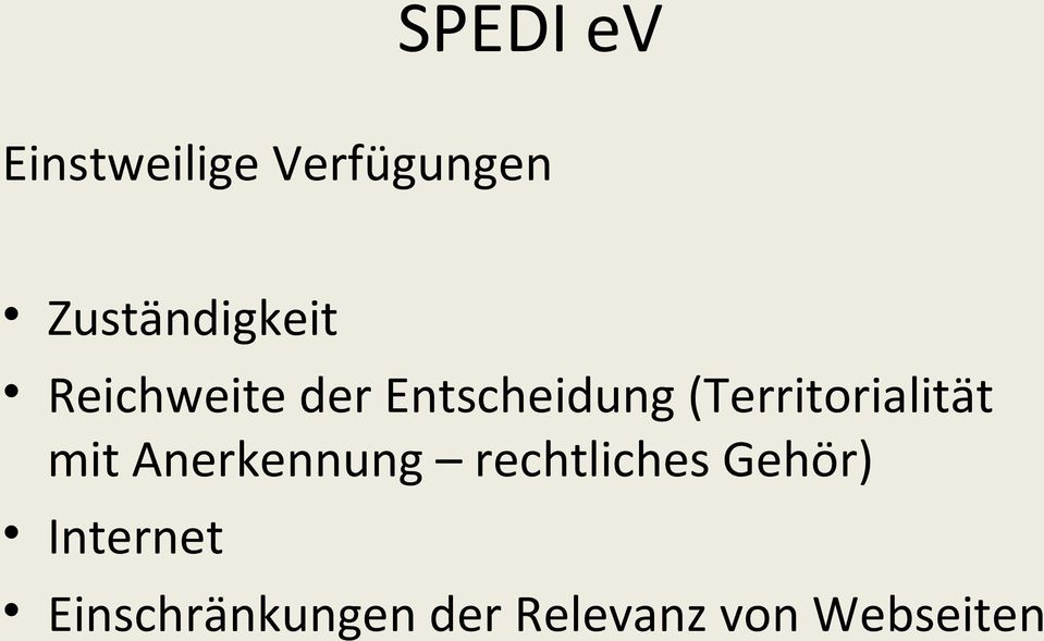 (Territorialität mit Anerkennung rechtliches