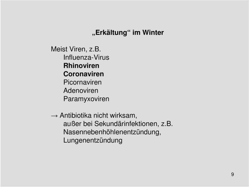 Adenoviren Paramyxoviren Erkältung im Winter