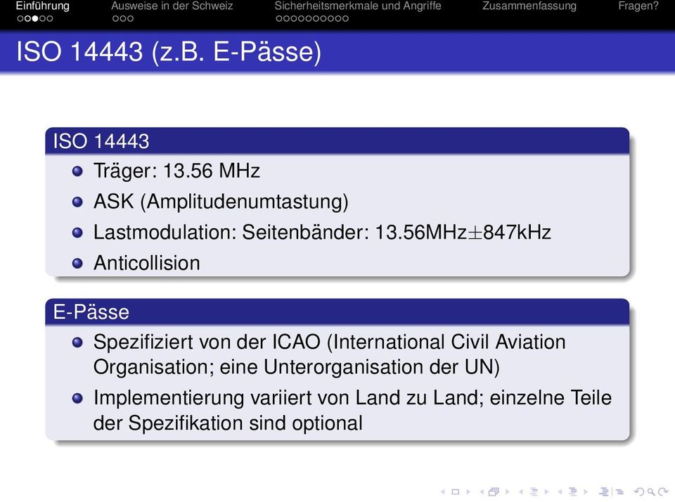 56MHz±847kHz Anticollision Spezifiziert von der ICAO (International Civil Aviation