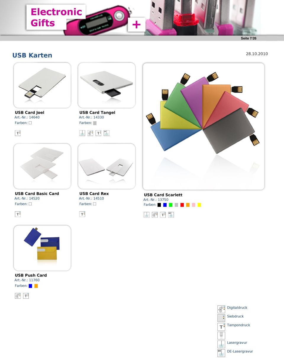 : 14330 Farben: Farben: USB Card Basic Card USB Card Rex Art.-Nr.