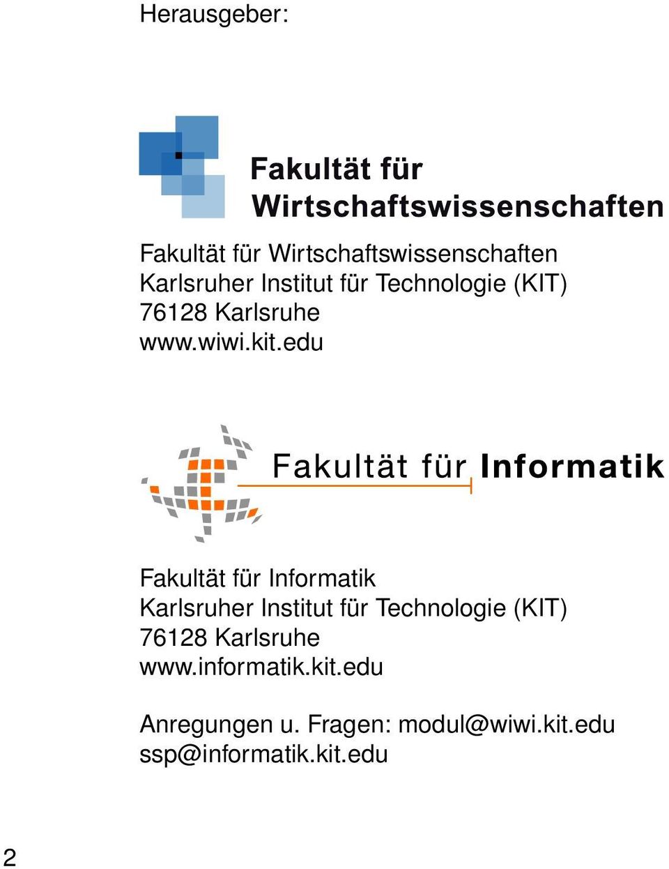 edu Fakultät für Informatik Karlsruher Institut für Technologie (KIT)