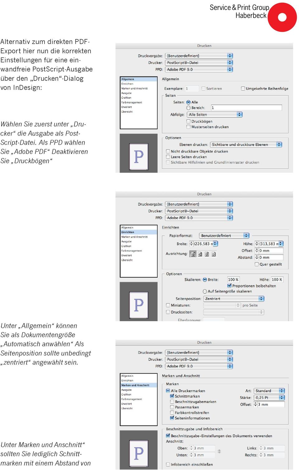 Als PPD wählen Sie Adobe PDF Deaktivieren Sie Druckbögen Unter Allgemein können Sie als Dokumentengröße Automatisch