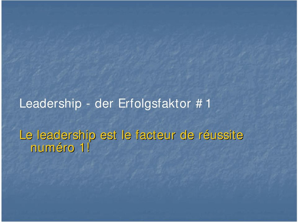 leadership est le