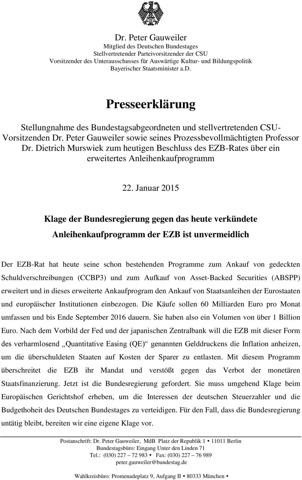 Dietrich Murswiek zum heutigen Beschluss des EZB-Rates über ein erweitertes Anleihenkaufprogramm 22.