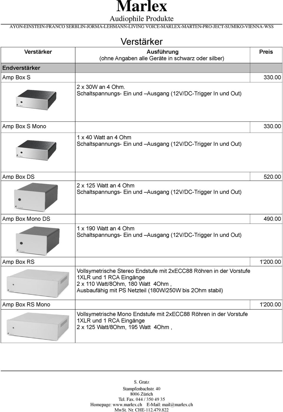 00 2 x 125 Watt an 4 Ohm Schaltspannungs- Ein und Ausgang (12V/DC-Trigger In und Out) Amp Box Mono DS 490.