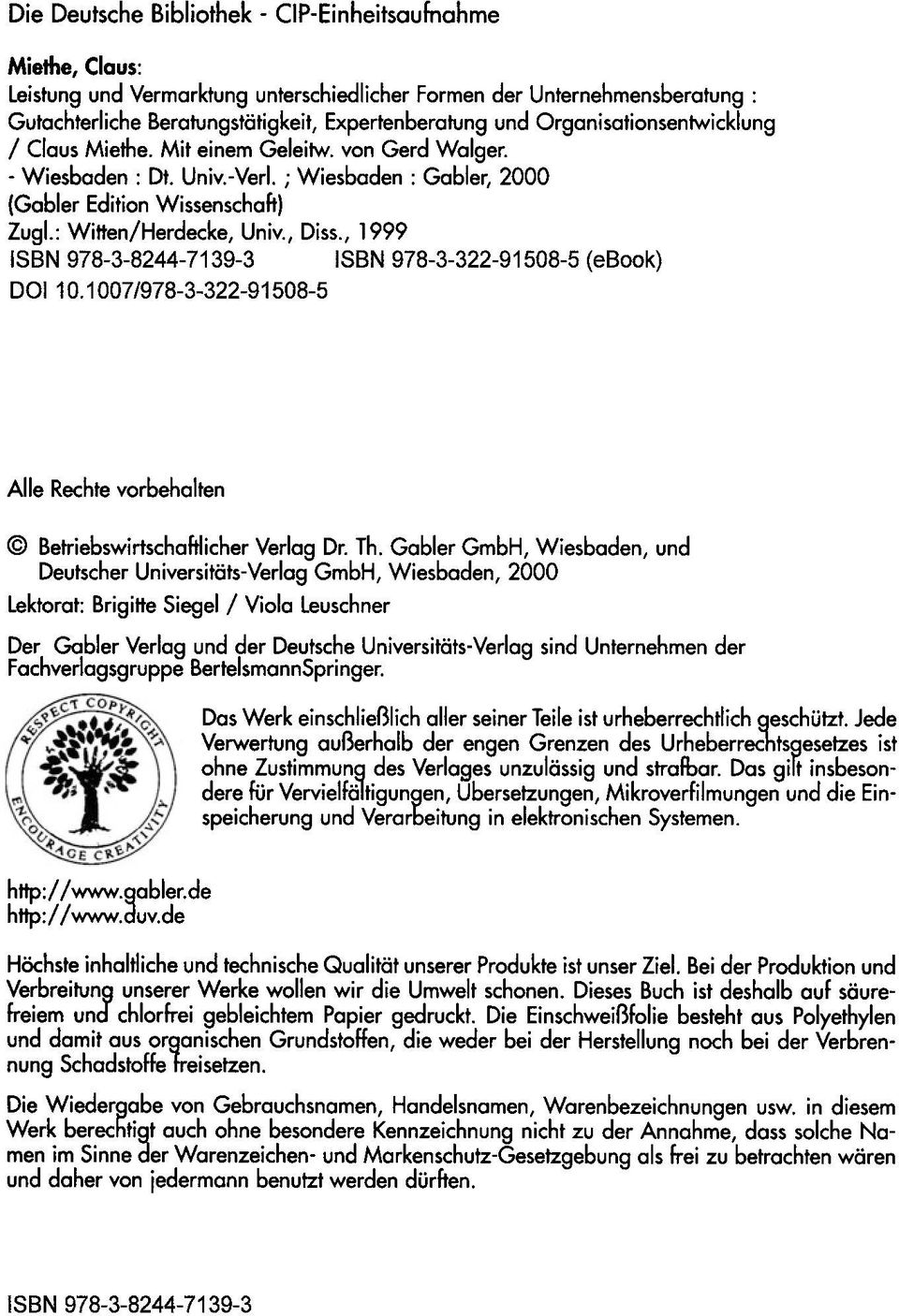 , 1999 ISBN 978-3-8244-7139-3 ISBN 978-3-322-91508-5 (ebook) DOI 10.1007/978-3-322-91508-5 Alle Rechte vorbehalten Betriebswirtschaftlicher Verlag Dr. Th.