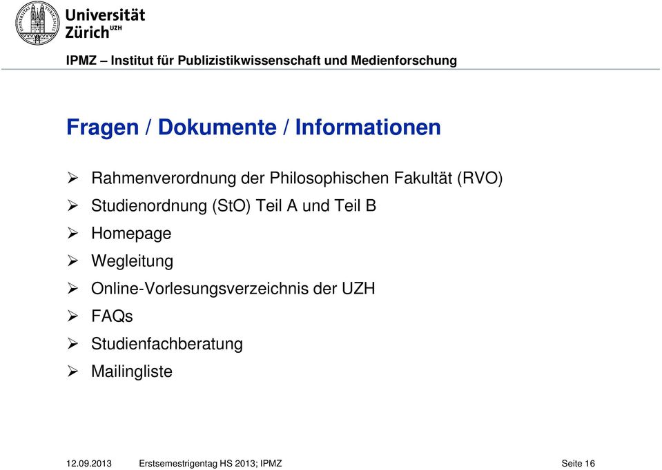 B Homepage Wegleitung Online-Vorlesungsverzeichnis der UZH FAQs