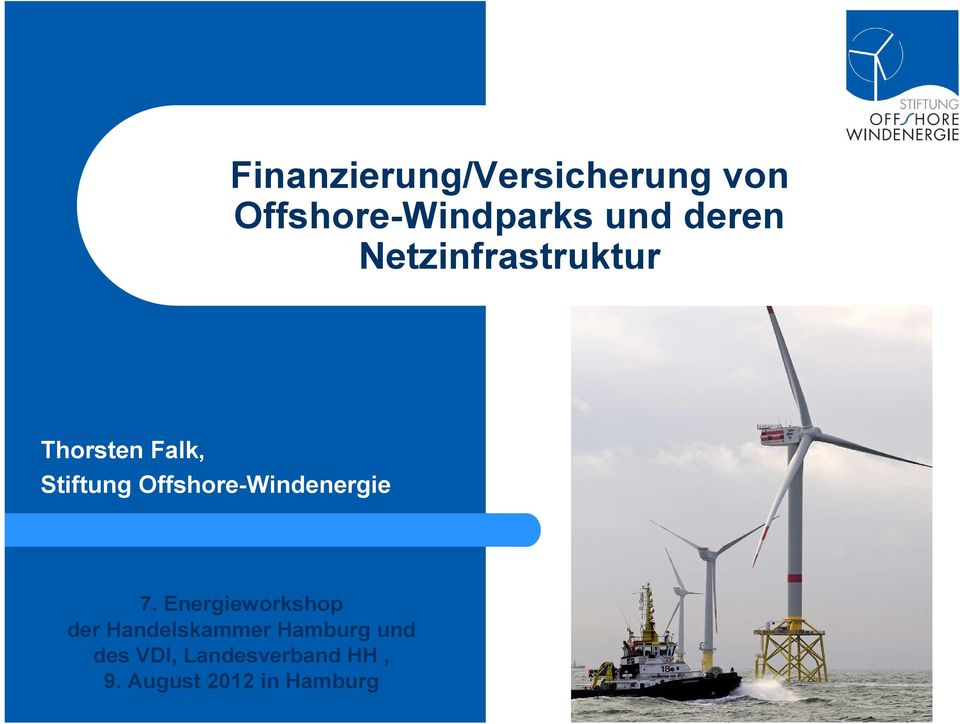 Offshore-Windenergie 7.