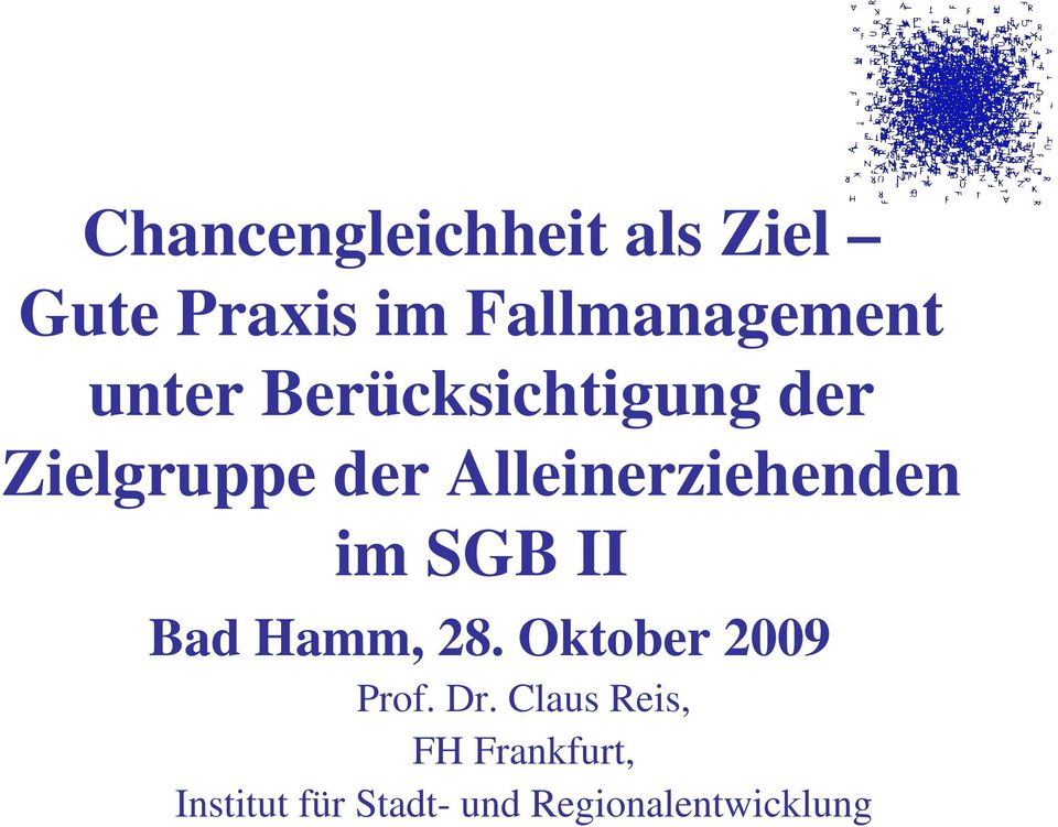 Alleinerziehenden im SGB II Bad Hamm, 28.