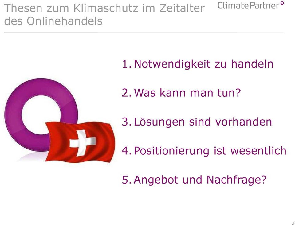 Was kann man tun? 3. Lösungen sind vrhanden 4.