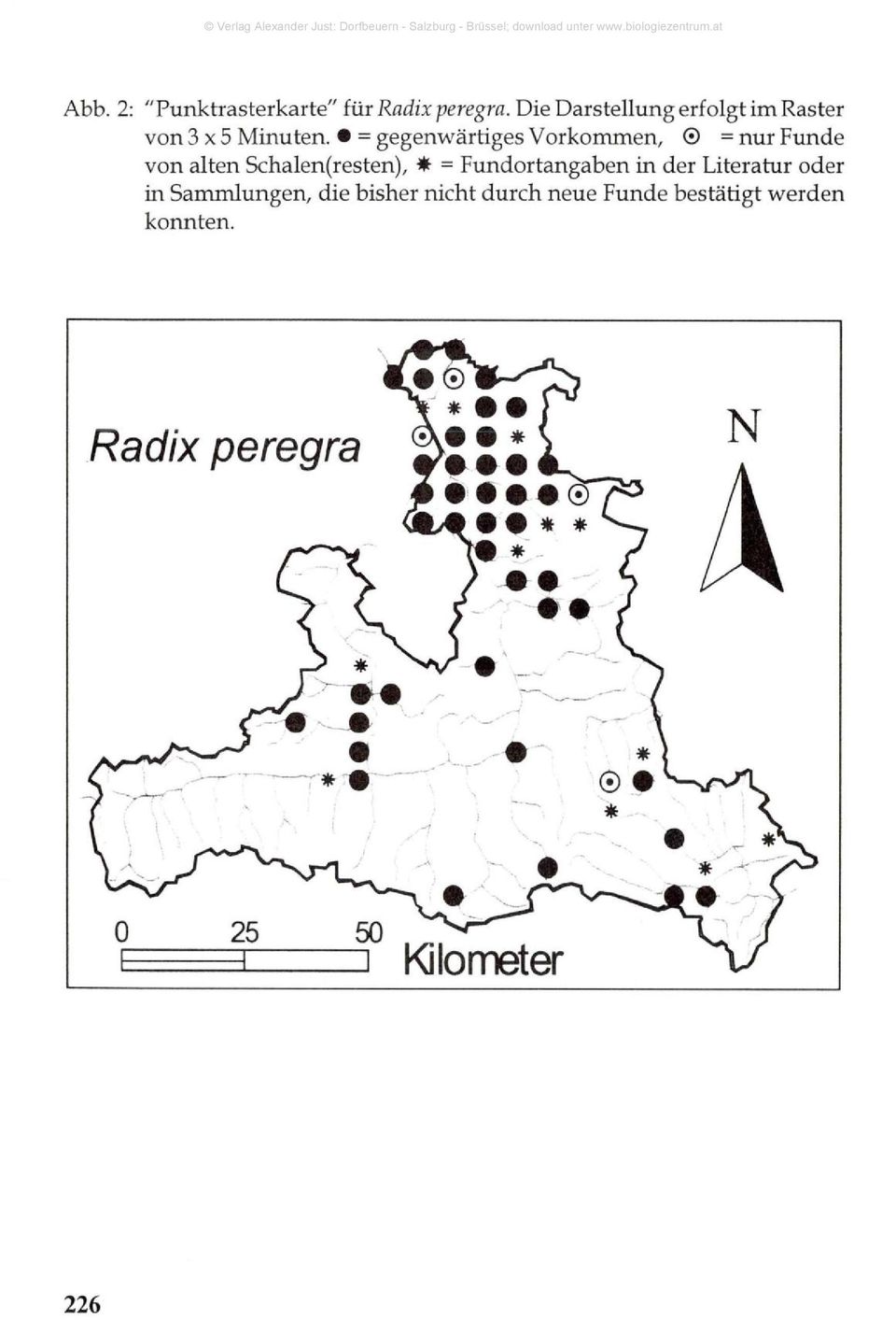 = gegenwärtiges Vorkommen, = nur Funde von alten Schalen(resten) / =