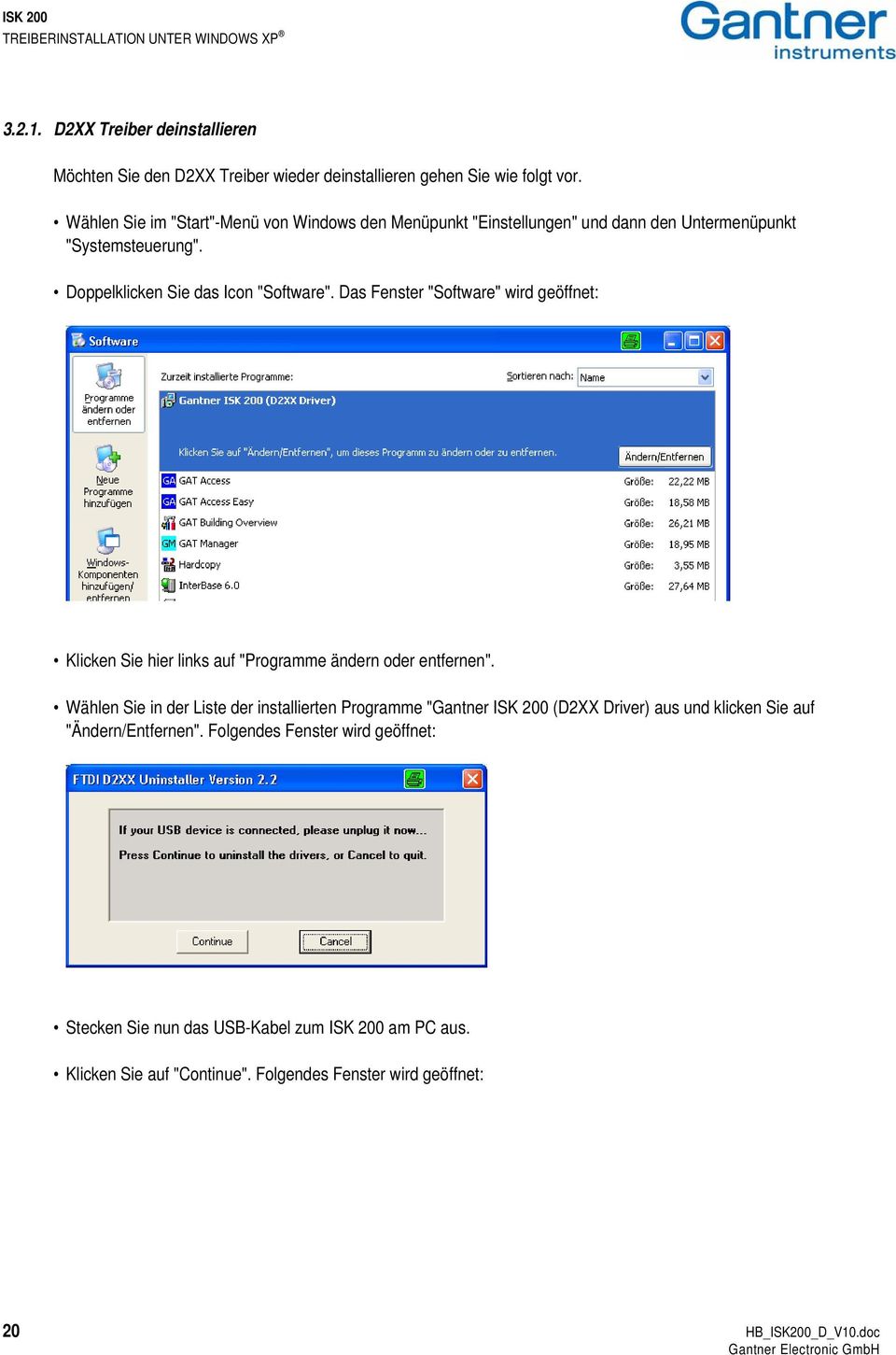 Das Fenster "Software" wird geöffnet: Klicken Sie hier links auf "Programme ändern oder entfernen".