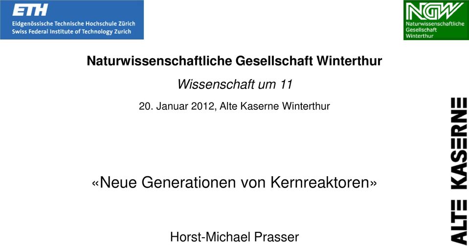 Januar 2012, Alte Kaserne Winterthur