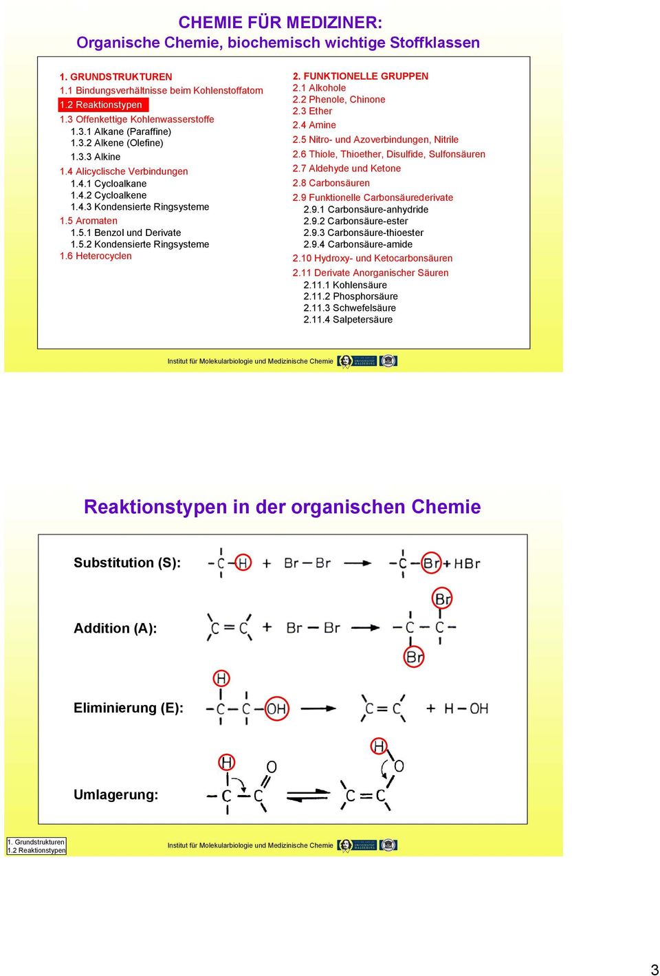 FUNKTIONELLE GRUPPEN 2.1 Alkohole 2.2 Phenole, hinone 2.3 Ether 2.4 Amine 2.5 Nitro- und Azoverbindungen, Nitrile 2.6 Thiole, Thioether, Disulfide, Sulfonsäuren 2.7 Aldehyde und Ketone 2.