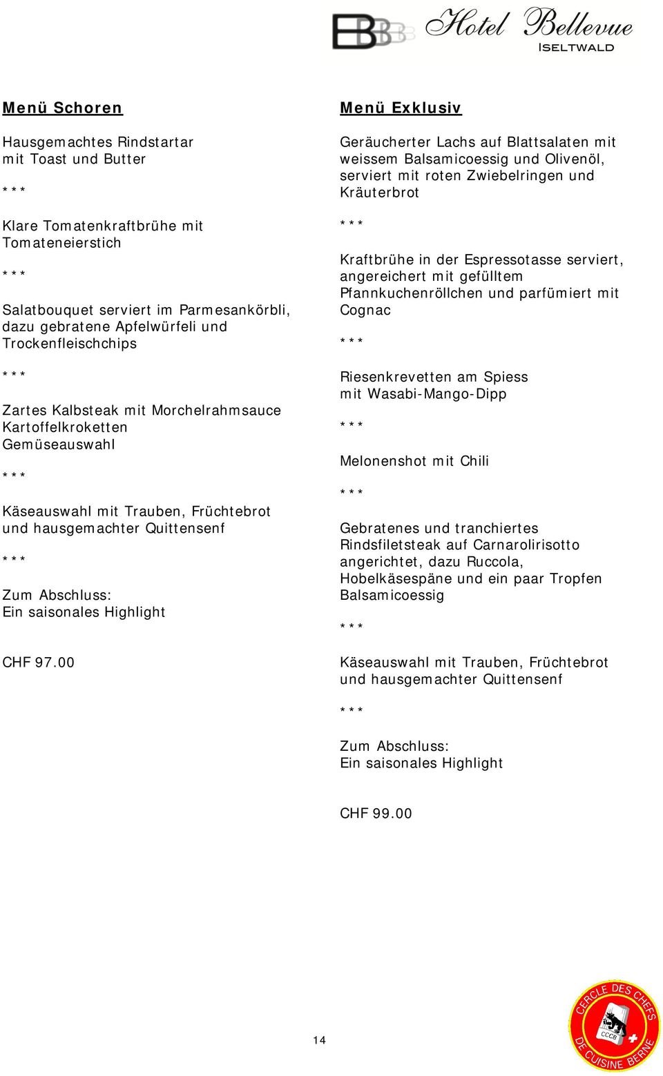 00 Menü Exklusiv Geräucherter Lachs auf Blattsalaten mit weissem Balsamicoessig und Olivenöl, serviert mit roten Zwiebelringen und Kräuterbrot Kraftbrühe in der Espressotasse serviert, angereichert