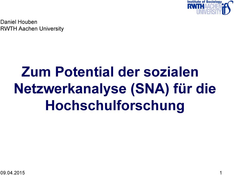 sozialen Netzwerkanalyse (SNA)