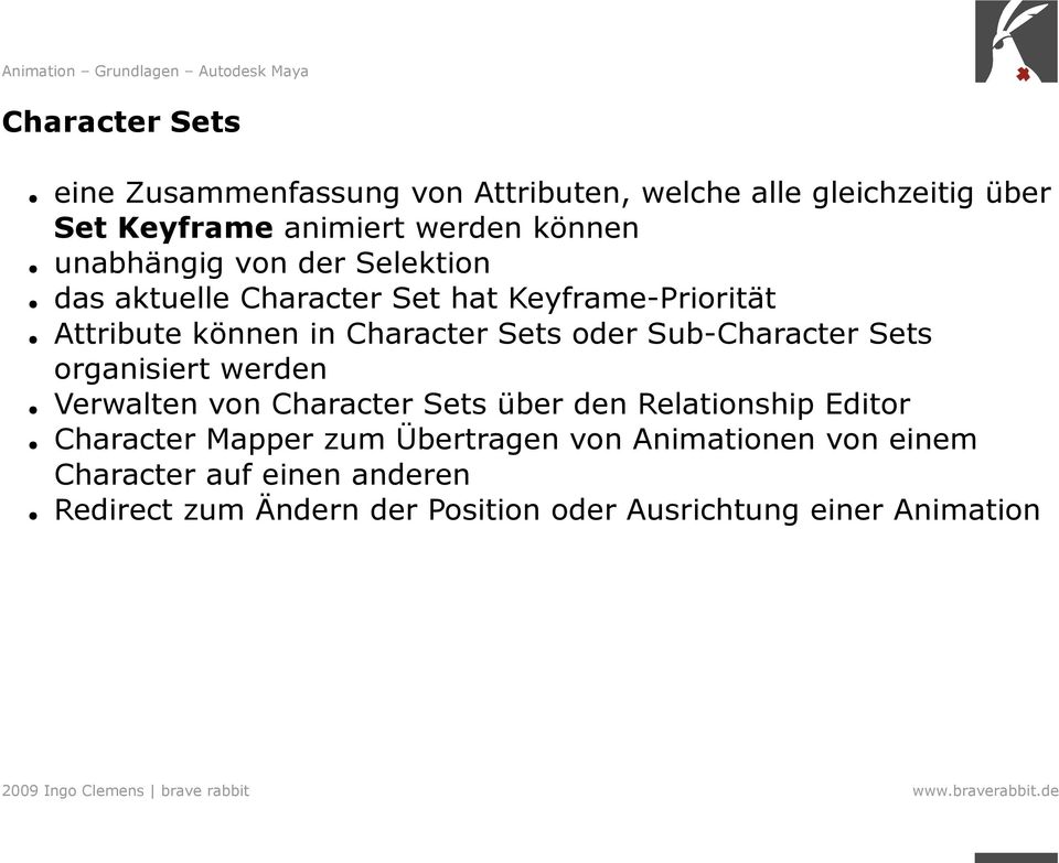 Sub-Character Sets organisiert werden Verwalten von Character Sets über den Relationship Editor Character Mapper zum