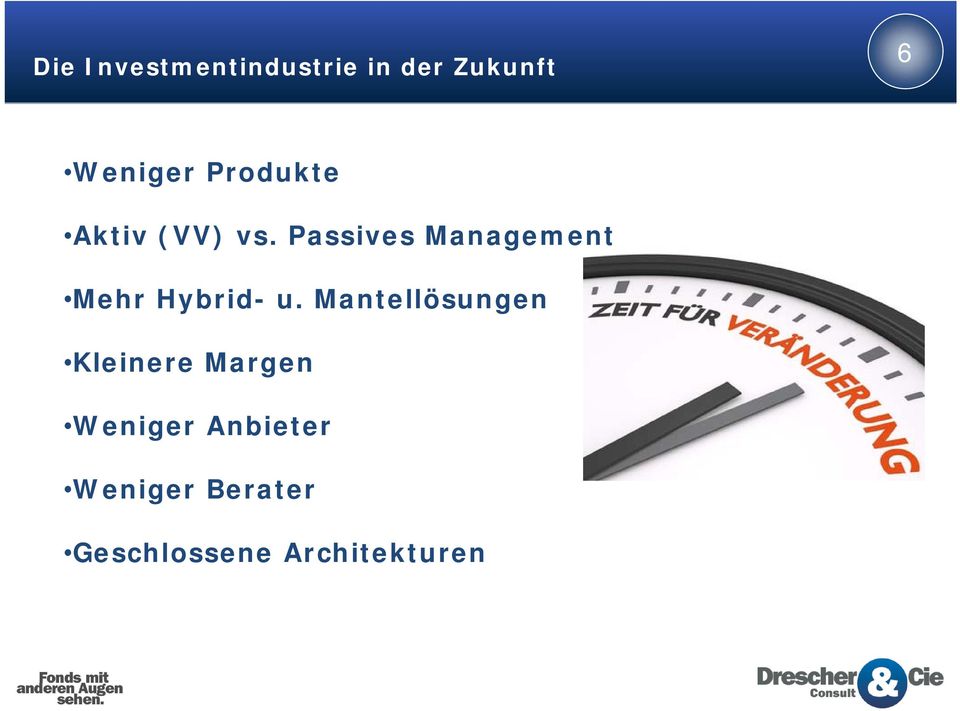 Passives Management Mehr Hybrid- u.