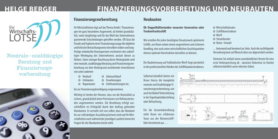 Oft lässt die Freude und Euphorie einer Finanzierungszusage die objektive und kritische Betrachtungsweise derselben trüben und langfristige unbedachte Konsequenzen erschweren den zukünftigen