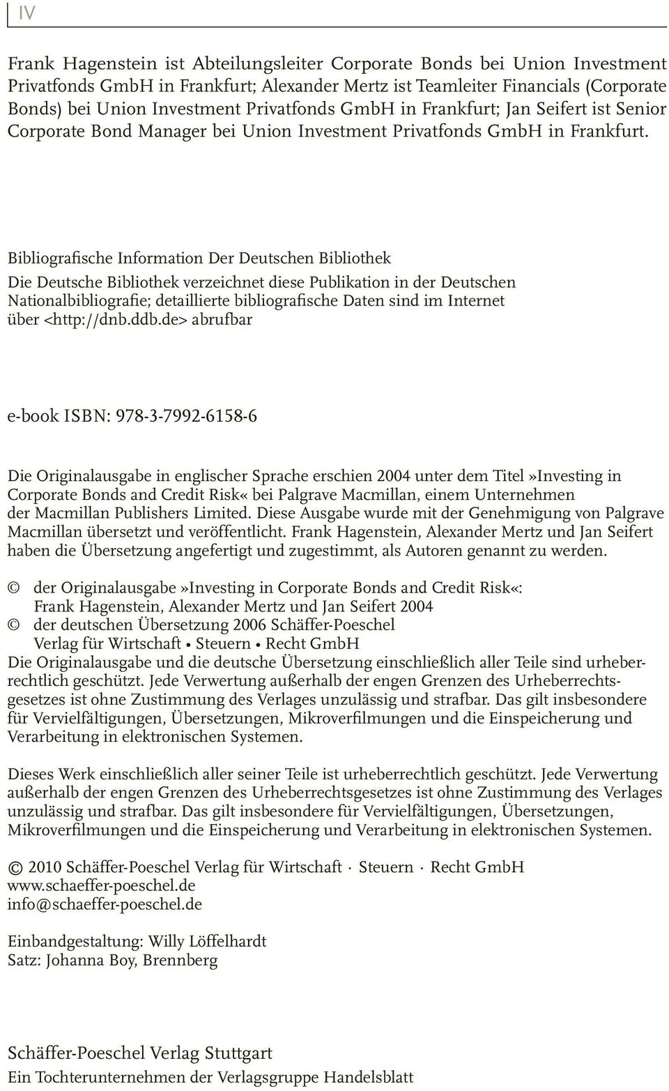 Bibliografische Information Der Deutschen Bibliothek Die Deutsche Bibliothek verzeichnet diese Publikation in der Deutschen Nationalbibliografie; detaillierte bibliografische Daten sind im Internet