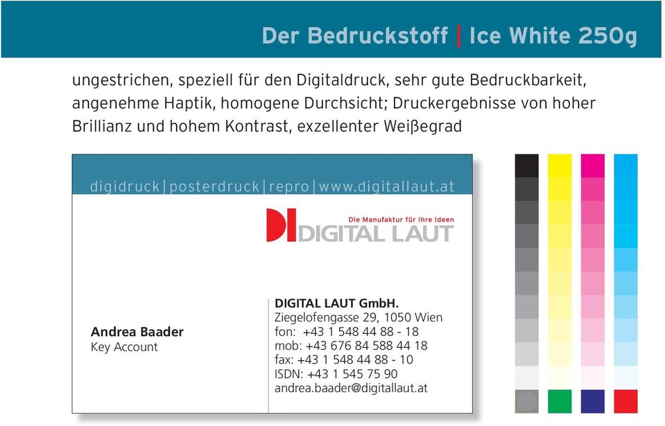 posterdruck repro www.digitallaut.at Andrea Baader Key Account DIGITAL LAUT GmbH.