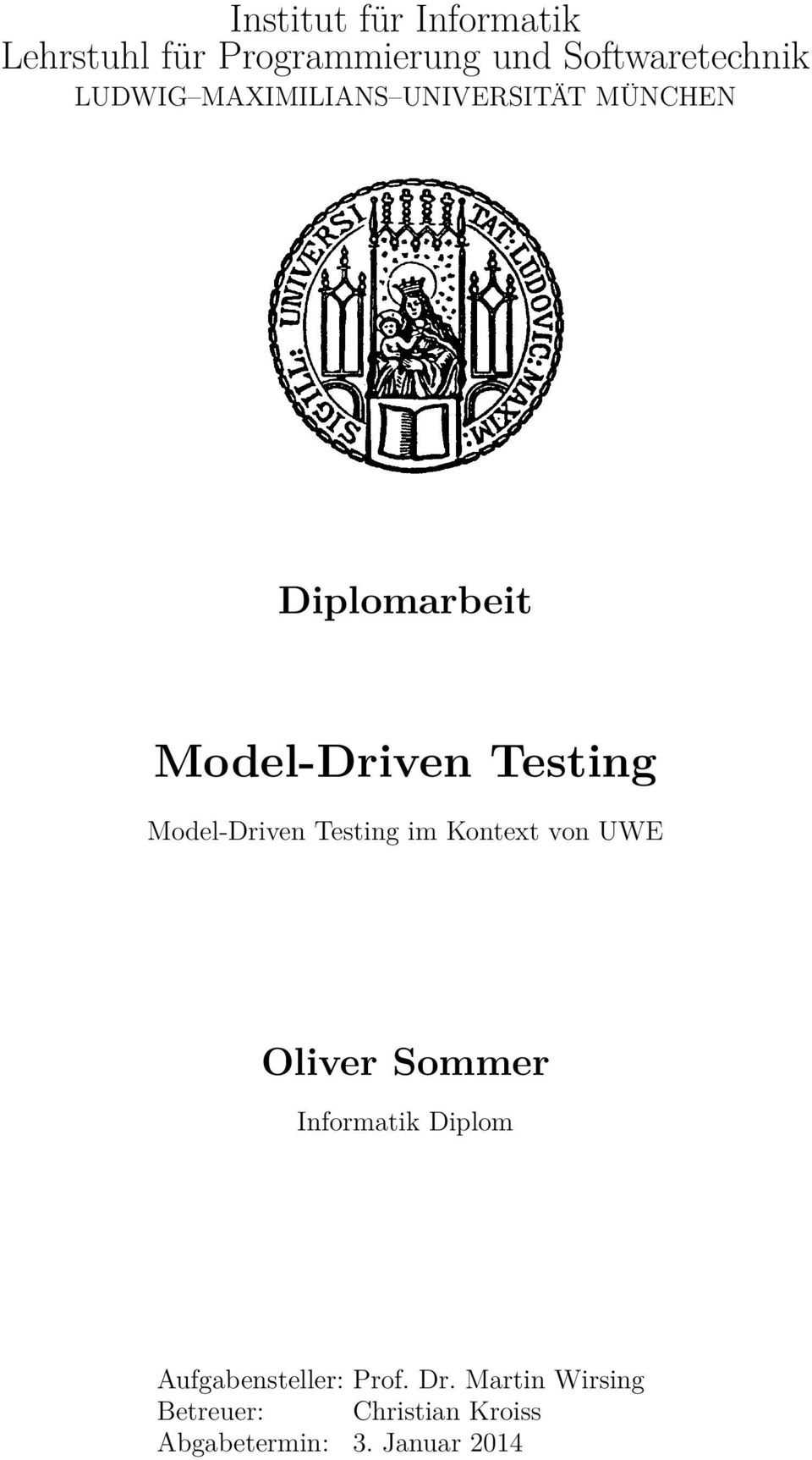 Model-Driven Testing im Kontext von UWE Oliver Sommer Informatik Diplom
