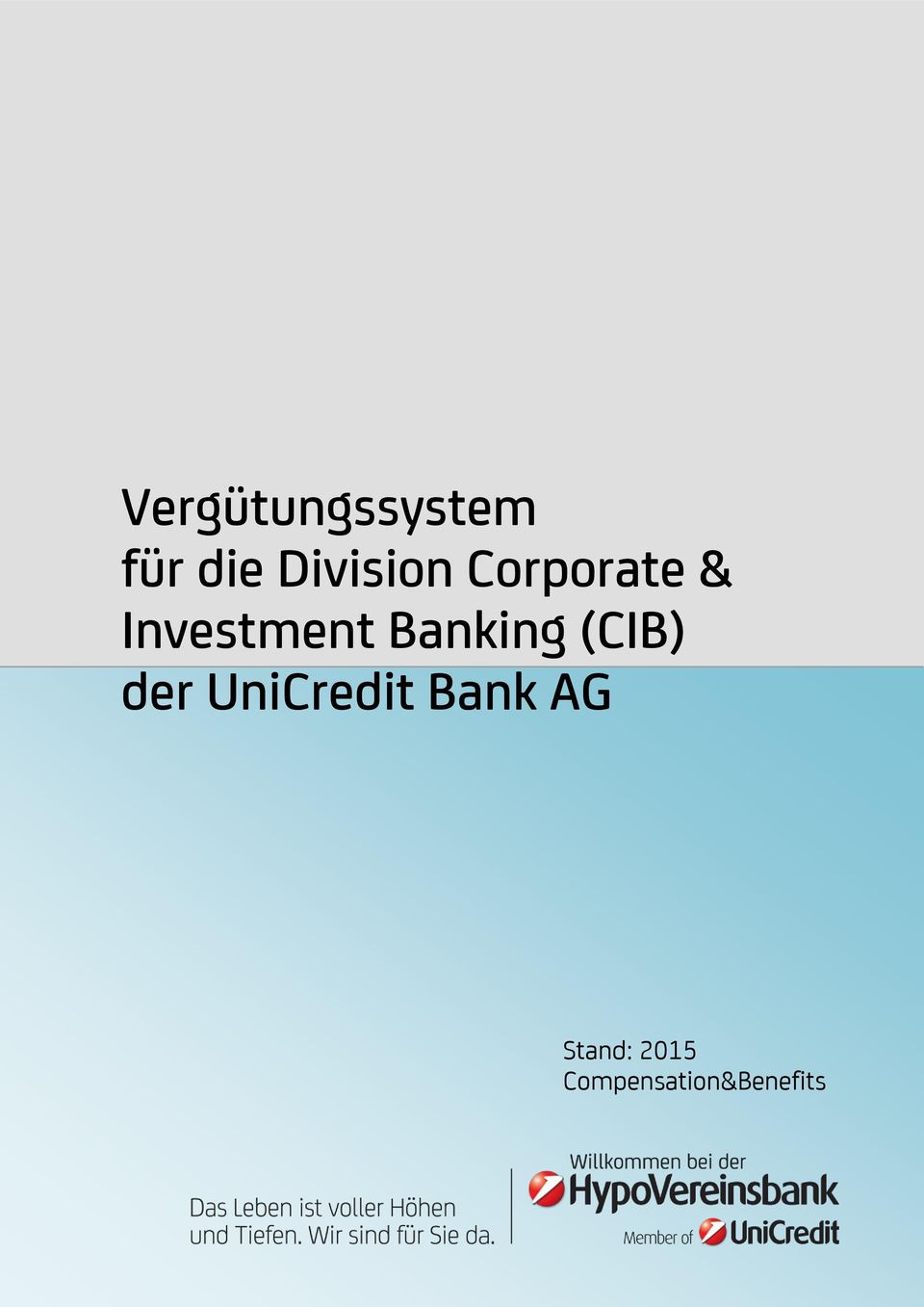 Banking (CIB) der UniCredit