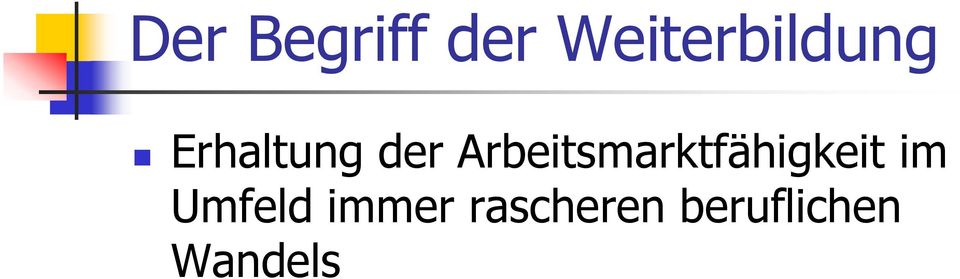 Arbeitsmarktfähigkeit im