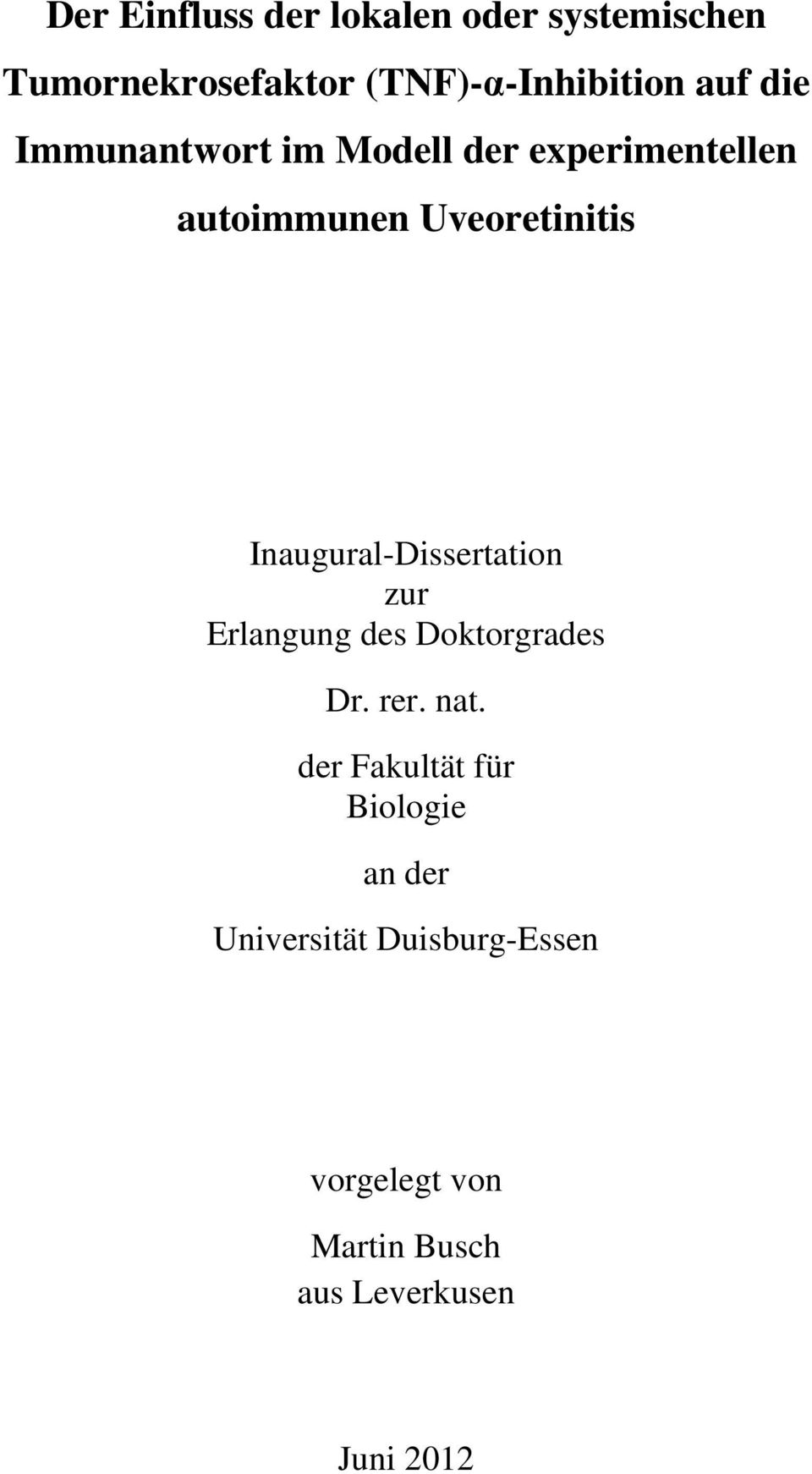 Inaugural-Dissertation zur Erlangung des Doktorgrades Dr. rer. nat.