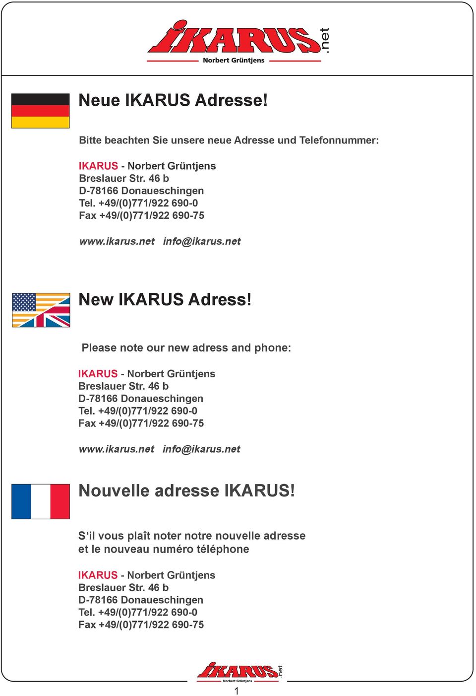 net info@ikarus.net New IKARUS Adress!