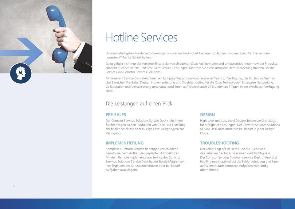 Meistern Sie diese komplexe Herausforderung mit den Hotline Services von Comstor Services Solutions.