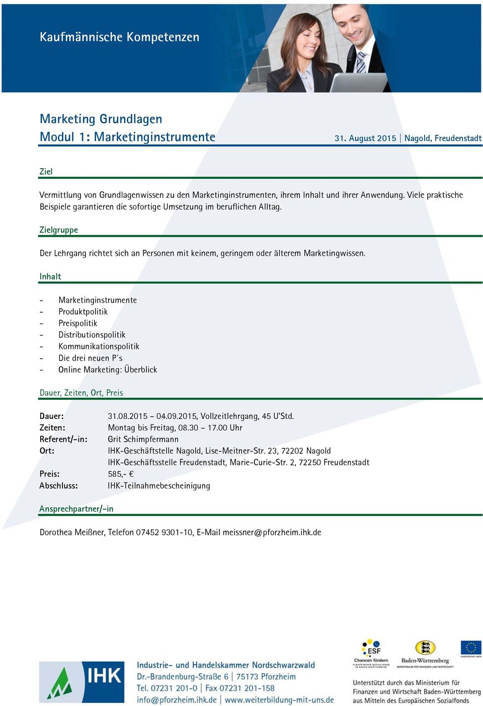 Viele praktische Beispiele garantieren die sofortige Umsetzung im beruflichen Alltag.