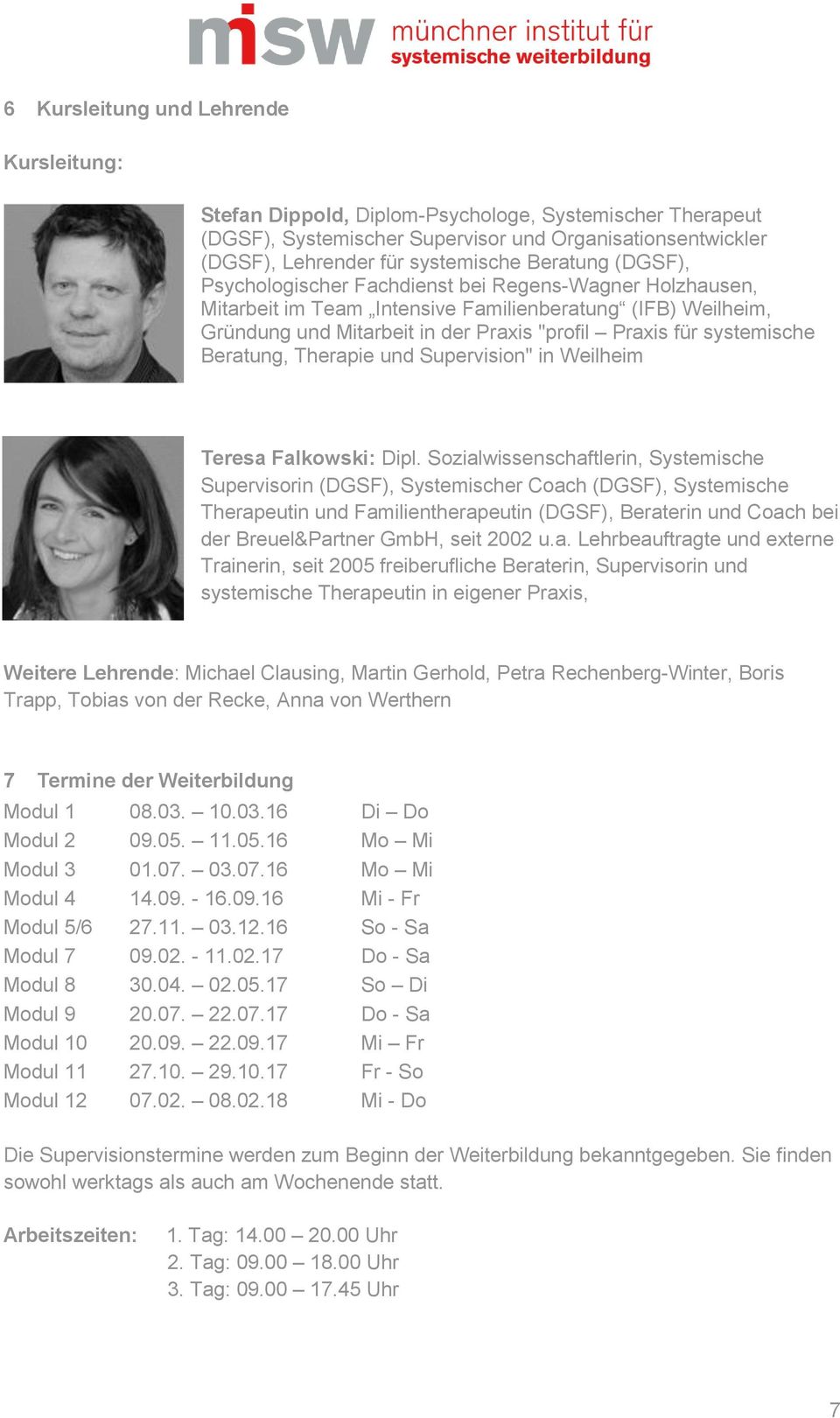 systemische Beratung, Therapie und Supervision" in Weilheim Teresa Falkowski: Dipl.