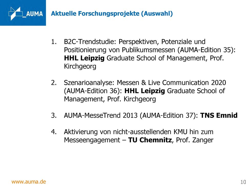 School of Management, Prof. Kirchgeorg 2.