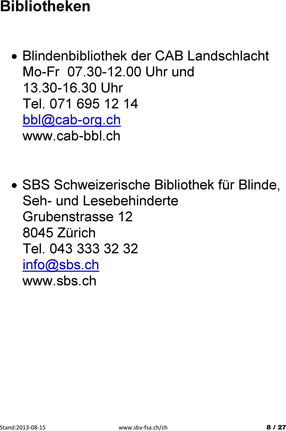ch SBS Schweizerische Bibliothek für Blinde, Seh- und Lesebehinderte
