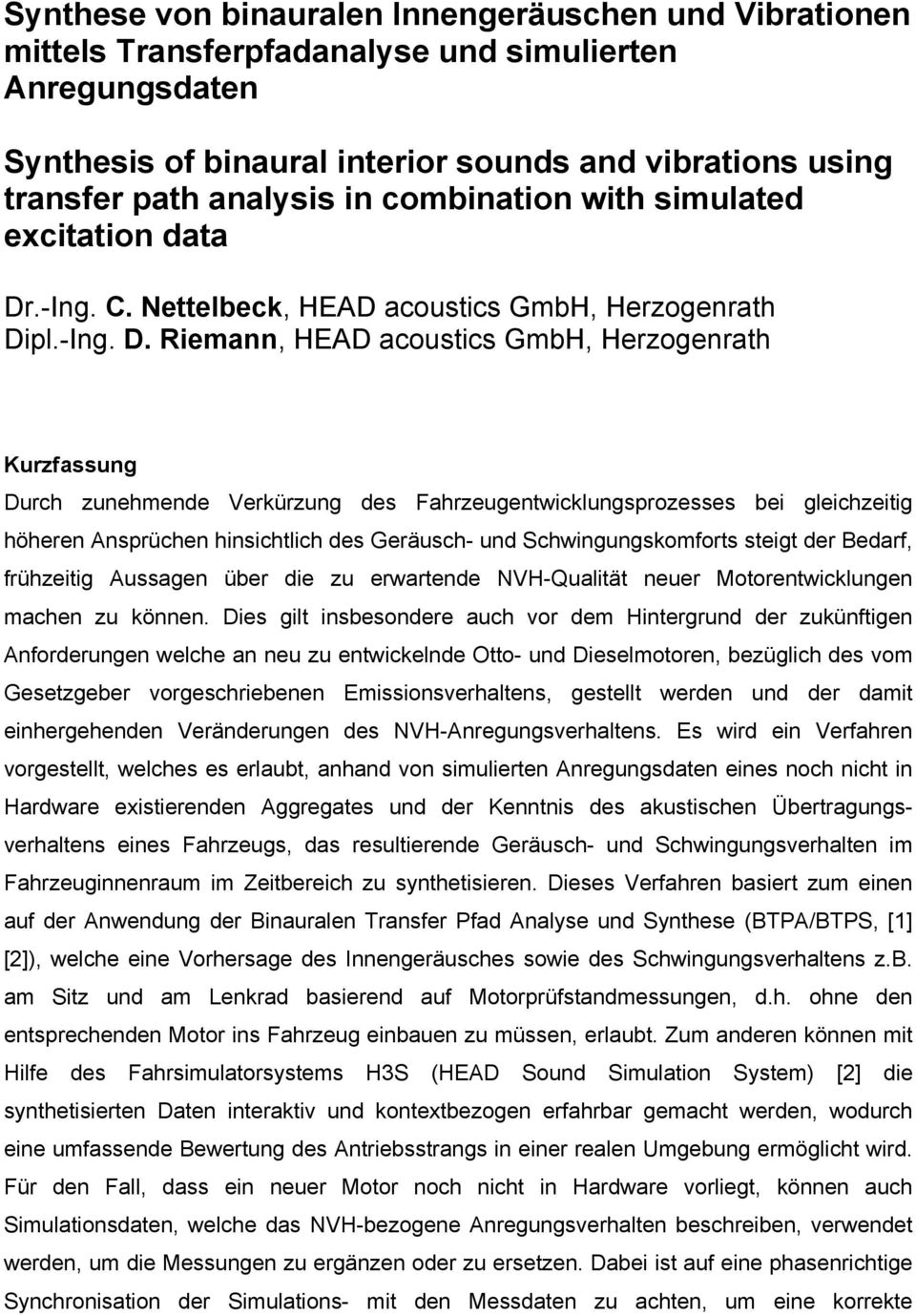 .-Ing. C. Nettelbeck, HEAD acoustics GmbH, Herzogenrath Di