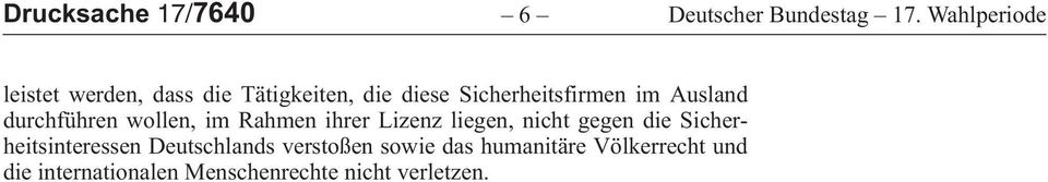 leistetwerden,dassdietätigkeiten,diediesesicherheitsfirmenimausland