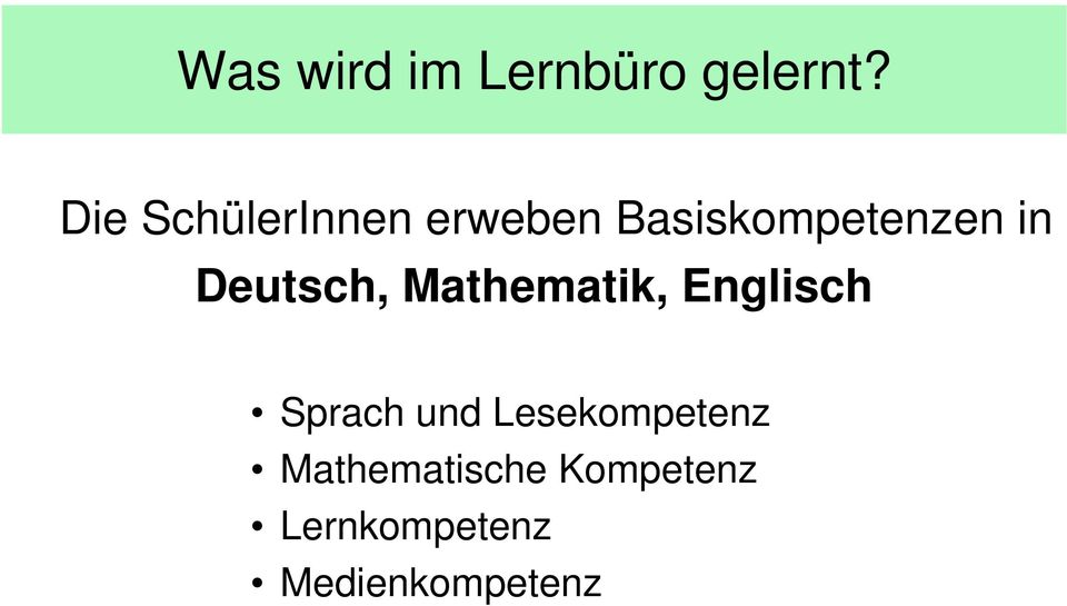 Deutsch, Mathematik, Englisch Sprach und
