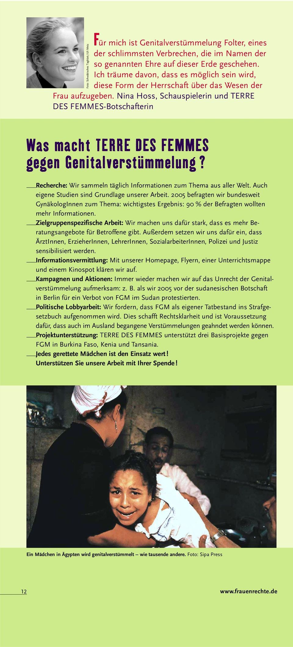 Nina Hoss, Schauspielerin und TERRE DES FEMMES-Botschafterin Foto: Schwäbisches Tagblatt / Uli Metz Was macht TERRE DES FEMMES gegen Genitalverstümmelung?