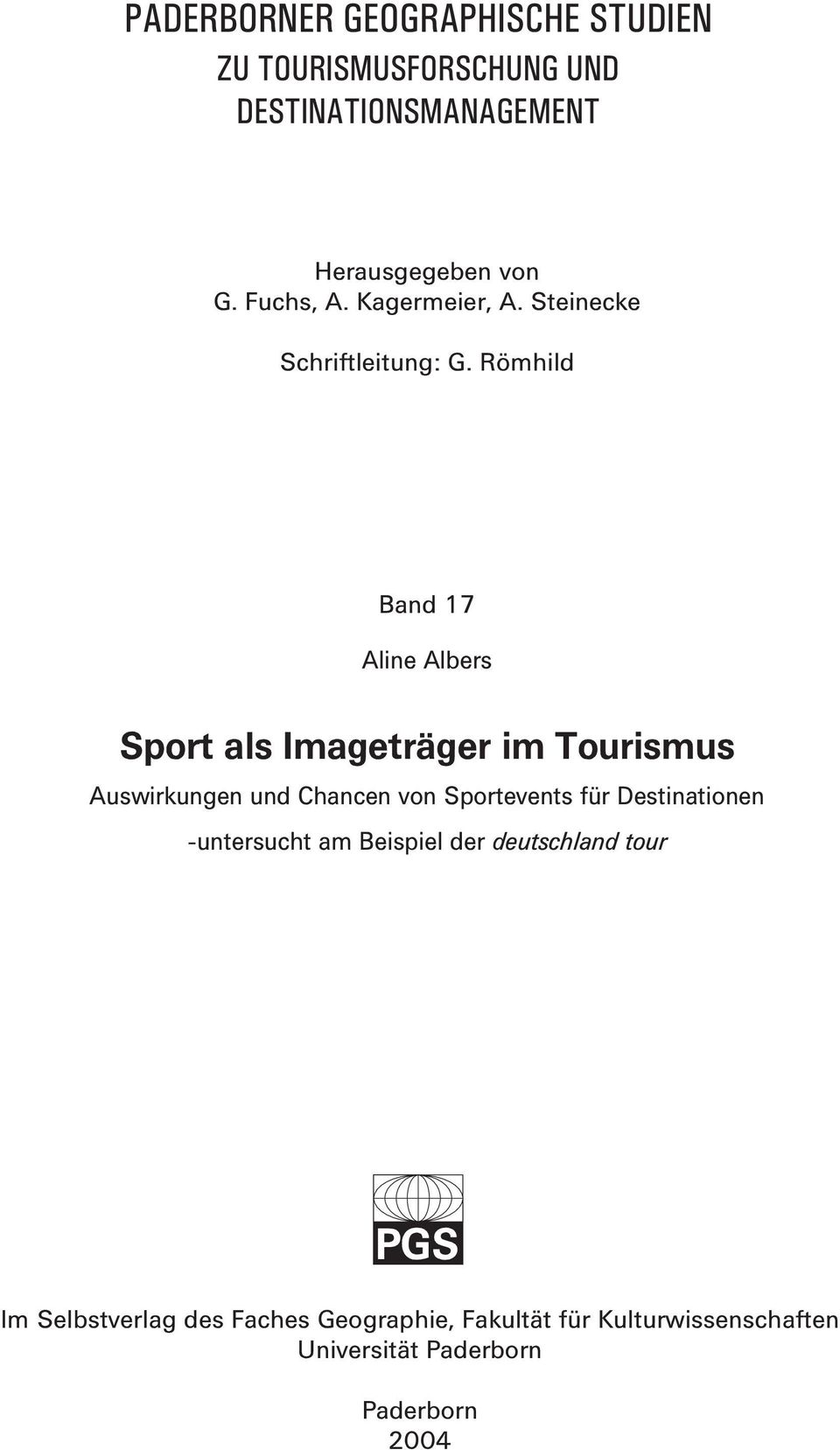Römhild Band 17 Aline Albers Sport als Imageträger im Tourismus Auswirkungen und Chancen von Sportevents für