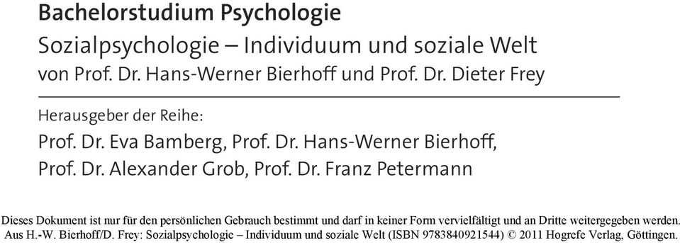 Hans-Werner Bierhoff und Prof. Dr.